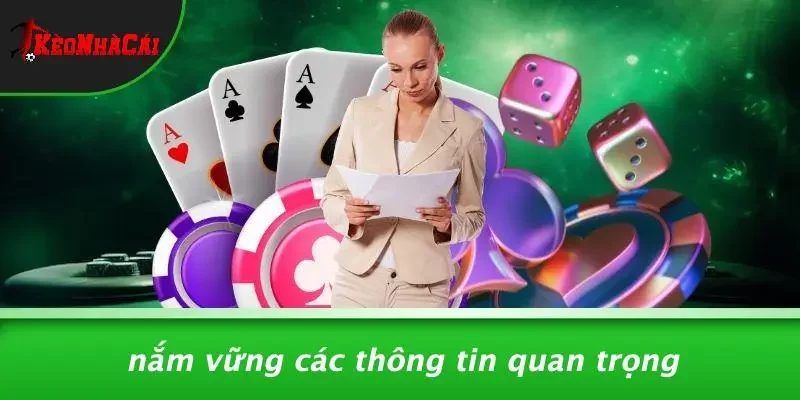 Nắm Vững Các Thông Tin Quan Trọng