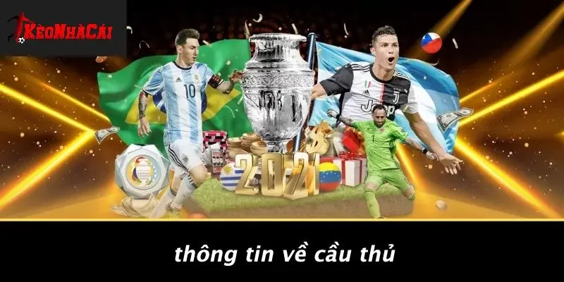 Thông Tin Về Cầu Thủ