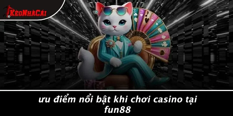Các Trò Chơi Casino Được Yêu Thích Tại Fun88